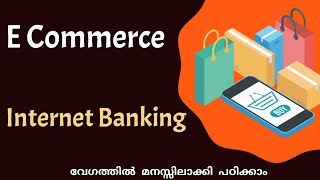 Internet banking|E-commerce|Malayalam Tutorial