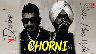 Chorni Sidhu Moosewala ft. Divine (Full Video) | Sidhu Moosewala New Song | New Punjabi Song 2023