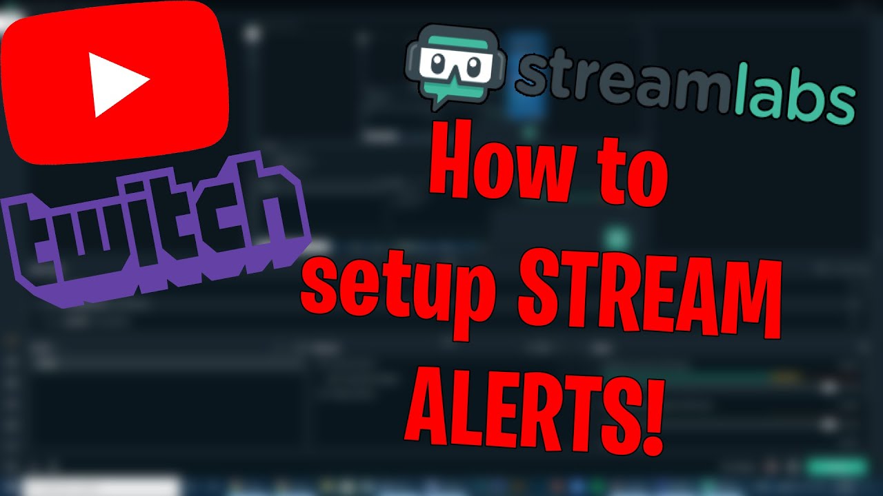 How To Setup STREAM ALERTS On Streamlabs! - YouTube