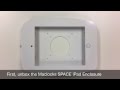 Maclocks SPACE Enclosure with the New Adaptor Kit - Installation Guide