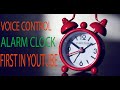 VOICE ALARM CLOCK PYTHON/FIRST IN YOUTUBE/SMART TECHNOLOGY