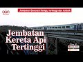 Review: JEMBATAN TERTINGGI DI INDONESIA | Jembatan Kereta Api Cisomang | Spot Review