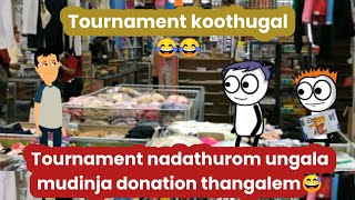 Tournament Koothugal 😘😘 / Funny Video / Tamil Comedy