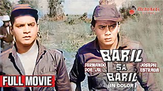 BARIL SA BARIL (1961) | Full Movie - IN COLOR | Fernando Poe Jr., Joseph Estrada, Perla Bautista