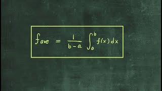 Average Value of A Function over a Given Interval | Definite Integral