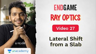 Ray Optics L27: Lateral Shift from a Slab | Physics Endgame | Vikrant Kirar