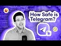 How Safe is Telegram?