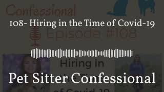 108- Hiring in the Time of Covid-19