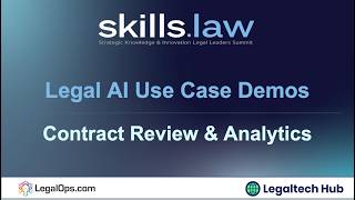 SKILLS Legal AI Use Case Demos - Contract Review and Analytics