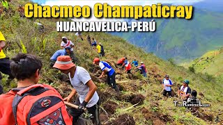 Chacmeo Champaticray-Chinchihuasi Churcampa Huancavelica | Tito Ramirez Luján