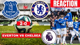 Everton vs Chelsea 2-0 Live Stream Premier League EPL Football Match Score reaction Highlights Vivo