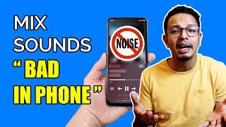 Why mix sounds "BAD IN PHONE" ? 3 Ways to FIX IT ! HINDI