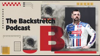 Then Backstretch Season 4, Episode 2: DQs, Negative Points and Josh Berry is Our Guest