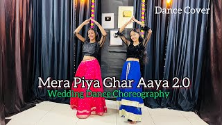 Mera Piya Ghar Aaya 2.0 | Sunny Leone | Neeti Mohan | Enbee | Anu Malik | Dance Cover