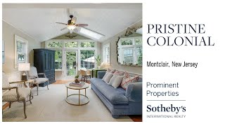 PRISTINE COLONIAL | 67 Dryden Road Montclair NJ | Prominent Properties Sotheby's International