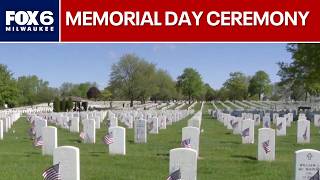 Memorial Day ceremony at Wood National Cemetery | FOX6 News Milwaukee