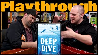 Deep Dive Play Through | The Game Haus