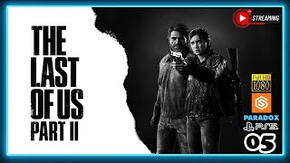 The Last Of Us 2 Remastered Live Streaming 05