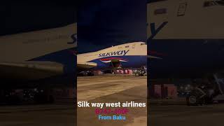 Silk way west airlines from Baku,Azerbaijan #plane #airplane #b747 #b74f #vtbs #thailand #baku