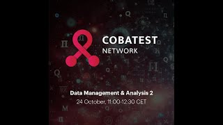 Data Management and Analysis II. COBATEST Webinar