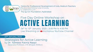 Strategies for Active Learning | Active Learning | Workshop | Day-2 | TQF| CPDUMT, MANUU