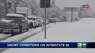 Northern California Storm: Snowy conditions stopped traffic on I-80 Saturday