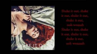 Florence + The Machine - Shake It Out (Lyrics HD)