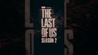 The Last of Us HBO Season 2 Confirmed #shorts