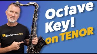 Beginner Saxophone Quickstart 4  Your Second Octave on Tenor Sax