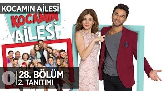 Kocamın Ailesi 28. bölüm 2. tanıtım