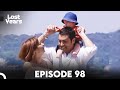 Lost Years | Episode 97 (English Subtitles) - Kaybolan Yıllar (Final)