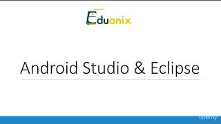 Android App Development || Android Studio And Eclipse
