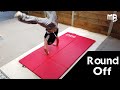 Round off - Acrobatics - Martial Arts Explained