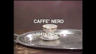 Caffè nero - Agatha Christie - I gialli di Agatha Christie