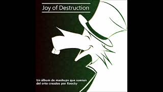 Joy of Destruction [ALBUM COMPLETO]