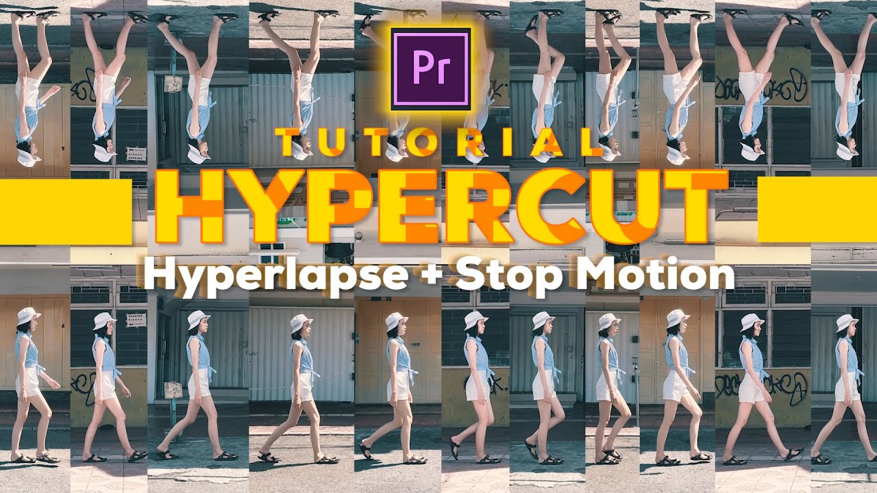 Tutorial Hypercut Hyperlapse Stop Motion Youtube