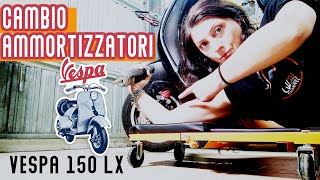 Sostituire ammortizzatori Vespa Lx 125 e 150: proviamo sospensioni Carbone!