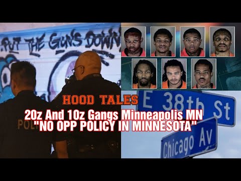 20z And 10z Gangs Minneapolis MN "No Opp Policy In Minnesota" |HOOD ...