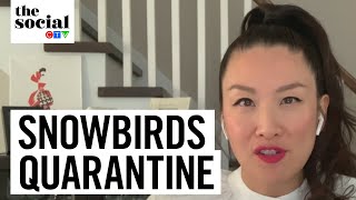 Should snowbirds be exempt from quarantine rules? | The Social