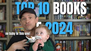 My Top Ten Books of 2024!