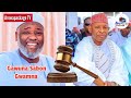 yanzu yanzun nan kotu ta ayyana dr nasir yusuf gawuna a matsayin sabon gwamnan jahar kano