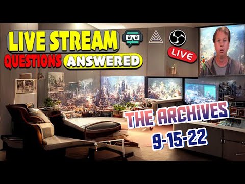 9 15 22 Live Stream Archive Live Stream Questions Answered Youtube