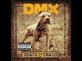 DMX - X Gon' Give It To Ya (International Bonus Track)