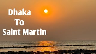 Dhaka to Saint Martin Tour || Bus,Ship, Resort & Details Information Vlog || Saint Martin ||