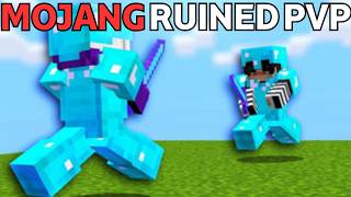 Mojang RUINED Minecraft PvP!