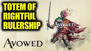 Avowed: Totem of Rightful Rulership (All Pieces Locations)