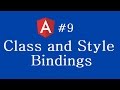 Angular 2 Tutorial - 9 - Class and Style Bindings