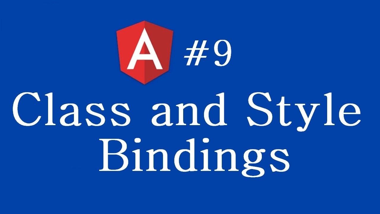 Angular 2 Tutorial 9 Class And Style Bindings Youtube