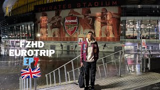 VLOG EP7 | FZHD EUROTRIP | AKU PERGI STADIUM ARSENAL