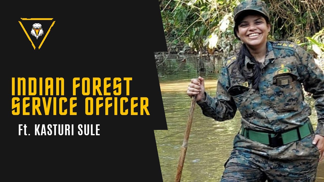 The Perks Of Being An Indian Forest Service Officer | IFS KASTURI SULE ...